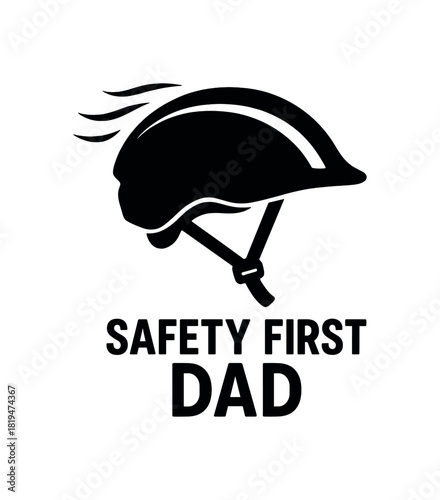 Bike helmet with black silhouette with strap and curve lines safety first dad symbol