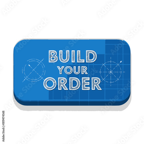BUILD YOUR ORDER futuristic UI panel for custom product builders, step-by-step shopping, and personalized configurations