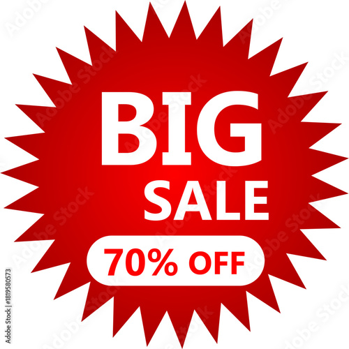 Red starburst sale sticker with 'BIG SALE 70% OFF' text for retail promotion.