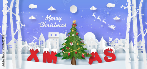 Christmas banner background, Origami Paper art of Christmas tree in the village with XMAS word, Merry Christmas and Happy New Year