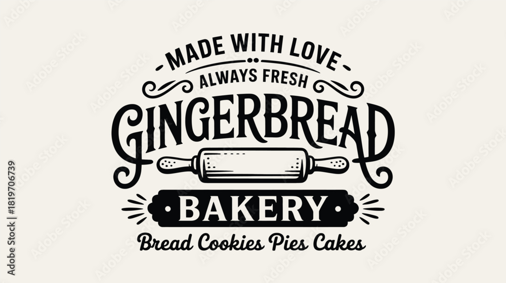 Fototapeta premium Vintage style gingerbread bakery logo with rolling pin and text made with love always fresh silhouette