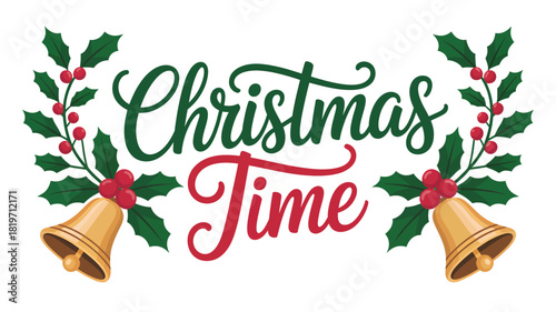 Festive christmas time lettering surrounded by holly branches with red berries and golden bells adorned with red bows silhouette