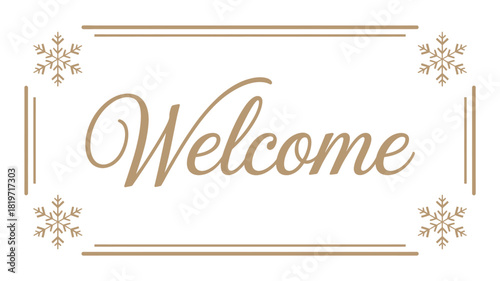 Elegant welcome text in a decorative frame with snowflake motifs in a sophisticated silhouette style