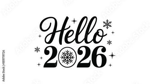 Elegant black silhouette typography wishing a happy new year with text hello 2026 and festive snowflake and star decorations silhouette