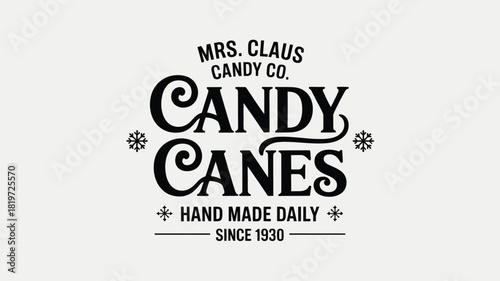 Retro mrs claus candy co candy canes hand made daily since 1936 vintage style typography silhouette