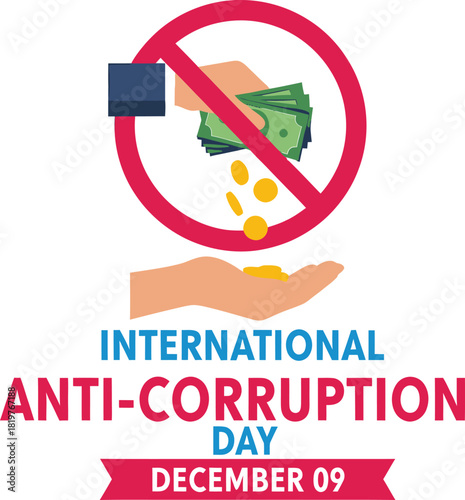 International anti corruption day illustration with hand and money