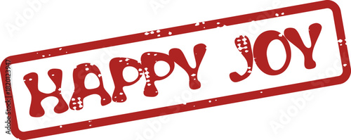 Happy Joy positive feeling red rubber stamp for celebratory events and cheerful expressions
