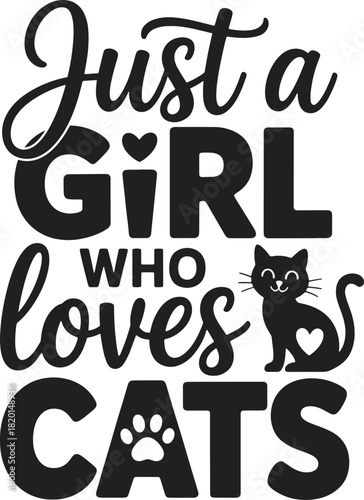  Just A Girl Who Loves Cat SVG