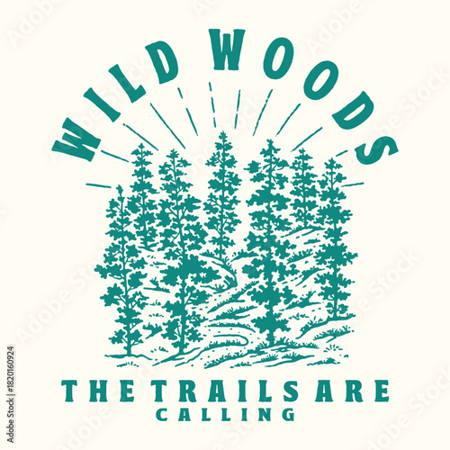 forest illustration hiking trail graphic tree design wilderness badge outdoor vintage adventure