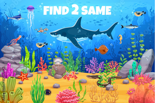 Kids game find two same fish on underwater sea life landscape. Cartoon vector educational riddle with ocean animals including shark, clownfish, jellyfish, eel, seahorse, crab, and coral reef plants