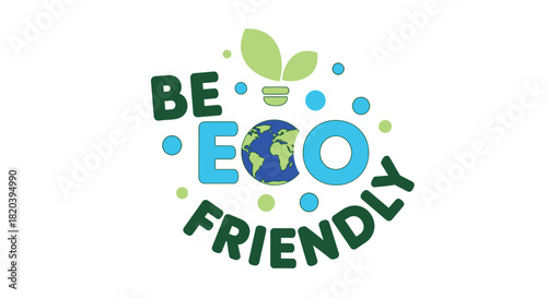 Promote eco friendly living with vibrant Earth conscious design