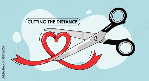 Scissors cutting a red ribbon shaped like a heart with the text cutting the distance above