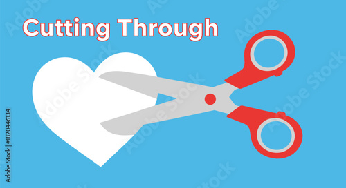 Scissors cutting a white heart shape in half on a bright blue background with the text cutting through