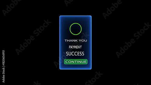 Neon Blue Payment Success Notification alert. 4K video black background.4k animation.