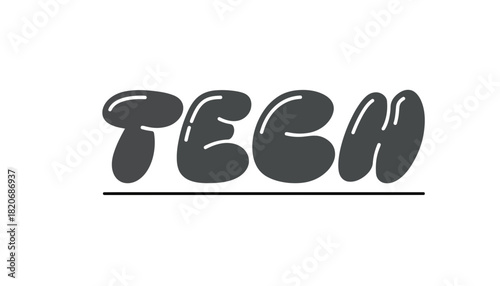 Fun bubbly "TECH" text graphic with a playful retro vibe