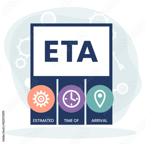 ETA - Estimated Time of Arrival acronym. business concept background. vector illustration concept with keywords and icons. 