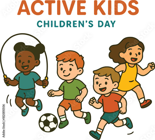 Four diverse cartoon children playing sports and jumping rope with text active kids childrens day