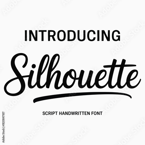 Introducing Silhouette Script Handwritten Font Keywords: silhouette, script, handwritten, font