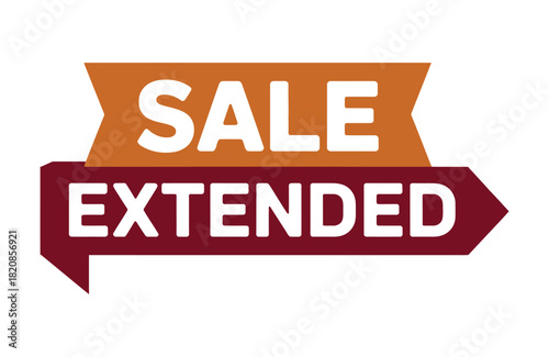 A striking graphic banner with bold text proclaiming "SALE EXTENDED" in white lettering on a dark red and orange background, signaling continued opportunities for shoppers.