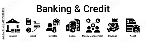 Banking & Credit banner web icon vector illustration concept for business with icon of Banking, Credit, Investor, Capital, Money Management, Revenue.