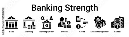 Banking Strength banner web icon vector illustration concept for business with icon of Bank, Banking, Banking System, Investor, Credit, Money Management.