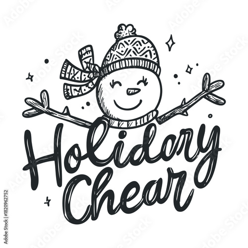 Sketch of a smiling snowman above 'Holiday Cheer' text
