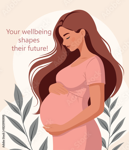 A vector illustration of a pregnant woman in a pink dress hugging her belly. Inspirational text on a beige background with green leaves. Promotes maternal health, prenatal care, postpartum depression