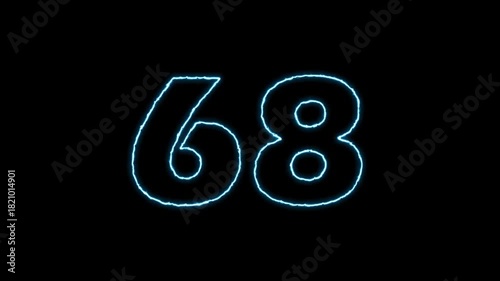 Glowing Number 68 Animation on Black Background.