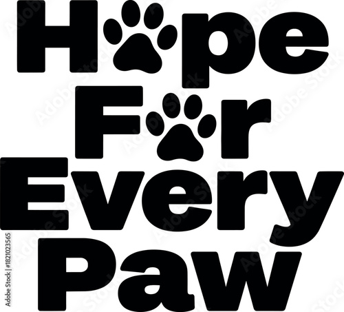International Animal Rights Day Hope For Every Paw text with paw print icons on white background