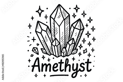 Giant Amethyst Doodle. Doodle giant amethyst with stars, shards, and sparkles, center word “Amethyst” in black and white isolated