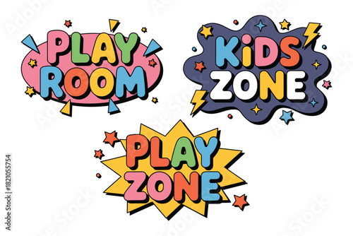 Colorful cartoon-style signs for a 'Play Room', 'Kids Zone', and 'Play Zone' are displayed on a white background, suggesting a fun and engaging area for children.
