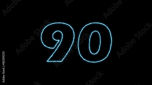 Glowing Number 90 Animation on Black Background.