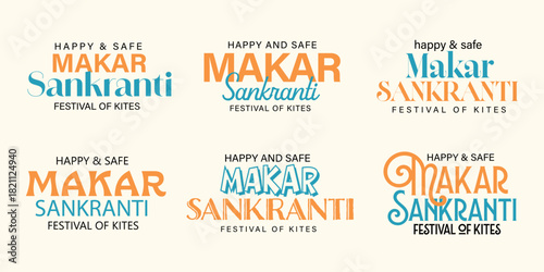Happy and Safe Makar Sankranti Text Typography Set. Creative Vector Illustration Design.