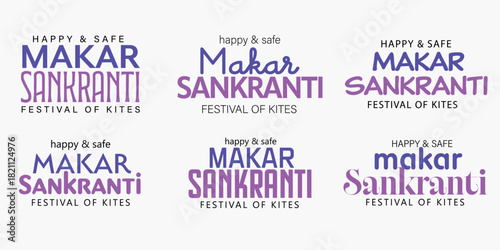 Happy and Safe Makar Sankranti Text Typography Set. Creative Vector Illustration Design.