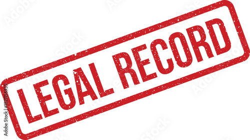 Distressed red rubber stamp impression stating legal record for official document retention