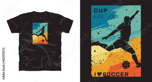 Cup edition soccer t shirt design silhouette sport graphic