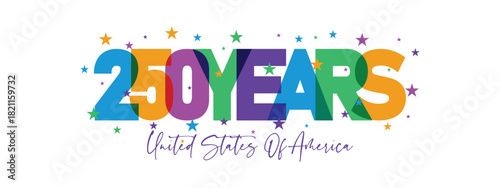 Vibrant multicolor 250 years USA anniversary banner with modern youthful celebration energy