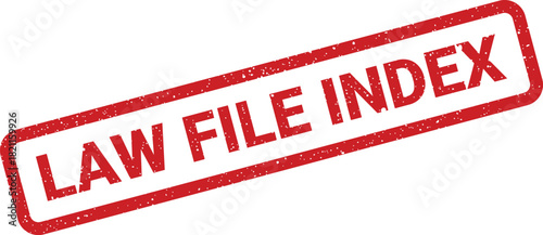 Distressed red rubber stamp with LAW FILE INDEX text, symbolizing official legal document management and organized record keeping for professional use