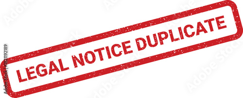 Official rubber stamp mark with legal notice duplicate text used for copies and record keeping