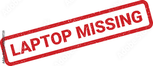 Rectangular rubber stamp icon displaying LAPTOP MISSING text, suggesting a lost or stolen device