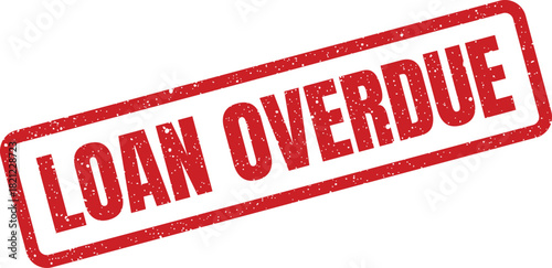 Textured red rubber stamp containing the urgent message LOAN OVERDUE, often used for financial warnings and reminders on documents