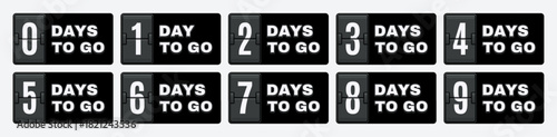 Countdown number for days to go calendar with flip clock 3d timer. Sale sticker and promotion last minute deal banner. Business marketing and online offer vector set