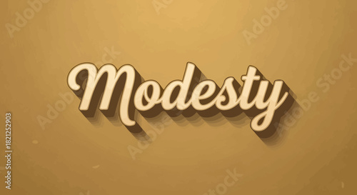 Modesty A Gentle Whisper in a World of Loud Declarations