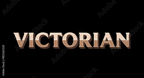 The word 'VICTORIAN' rendered in a shiny, brown, three-dimensional typeface with a dark shadow on a black background.