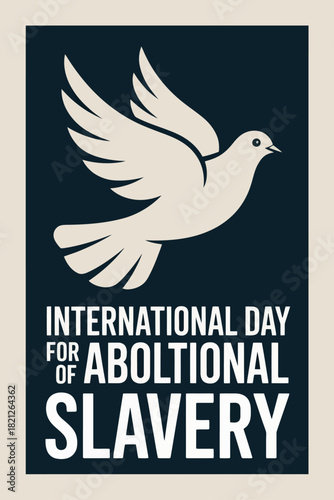 International Day for the Abolition of Slavery with Dove Symbol