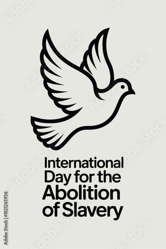 International Day for the Abolition of Slavery with Dove Symbol