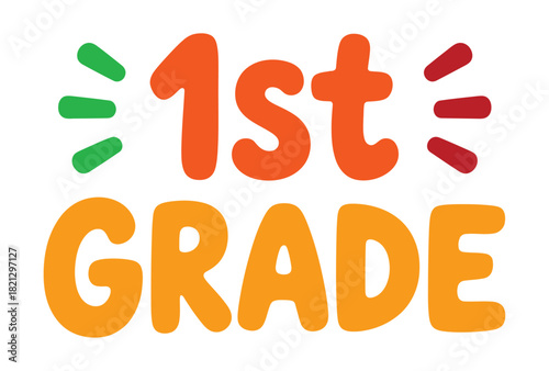 First grade educational text with colorful accents