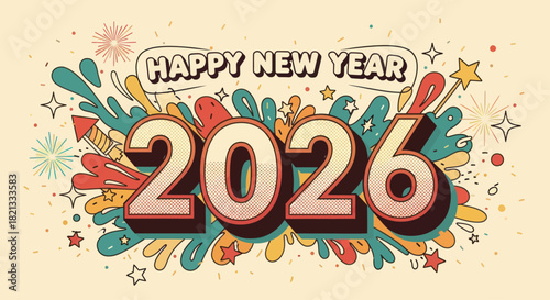 Festive illustration celebrating the arrival of the New Year 2026, with colorful decorations and celebratory elements.