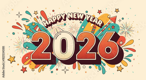 Vibrant cartoon illustration wishing a Happy New Year 2026 amidst exploding fireworks and decorative stars.