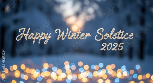 Happy Winter Solstice 2025 A Festive Celebration of the Shortest Day of the Year with Lights and Joy